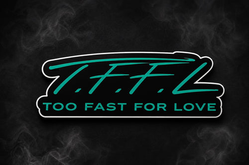T.F.F.L - Sticker